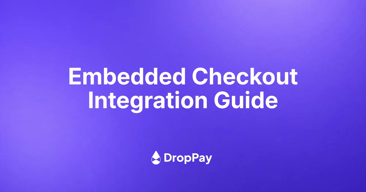 Embedded Checkout Integration Guide